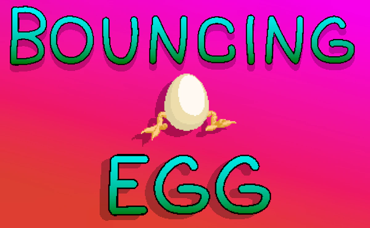 Bouncing Egg Game