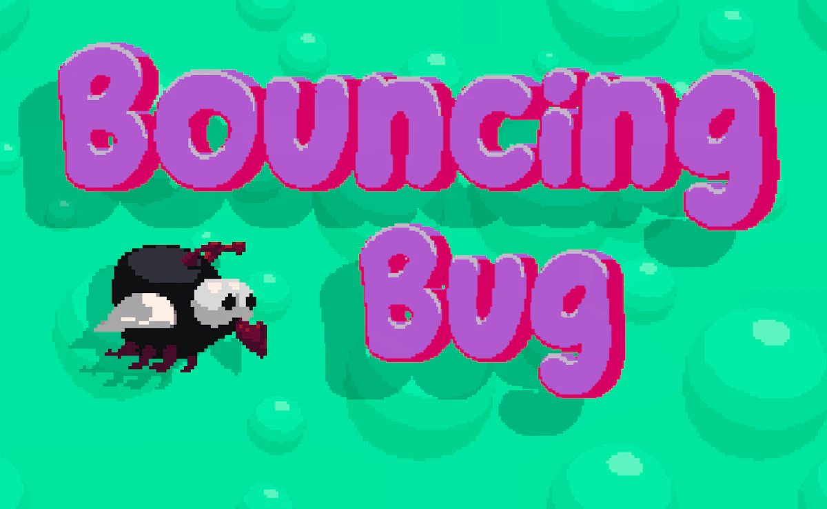 Bouncing Bug Preview